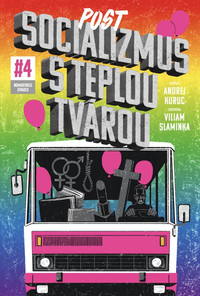 Socializmus s teplou tvárou #4
