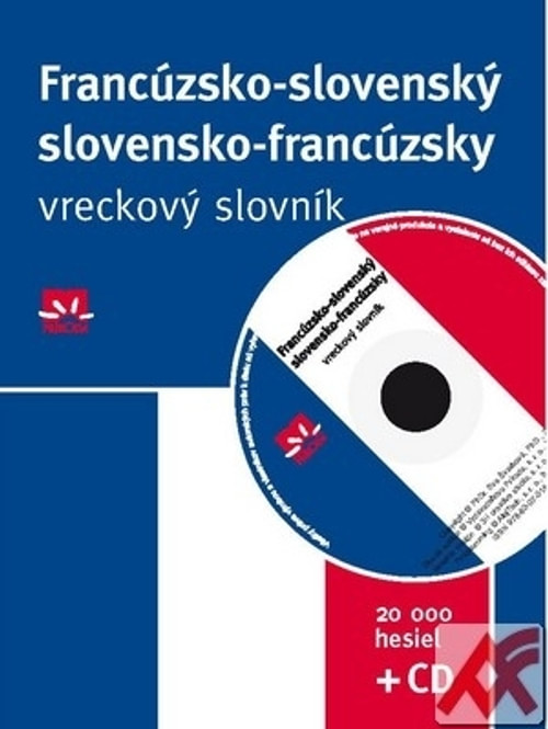 Francúzsko-slovenský a slovensko-francúzsky vreckový slovník - 20 000 hesiel + C