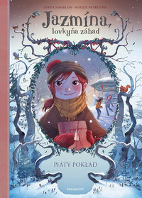 Jazmína, lovkyňa záhad 3. Piaty poklad