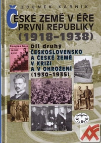 České země v éře První republiky II. (1918-1938)