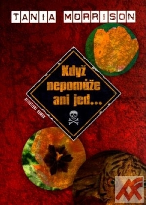 Když nepomůže ani jed...