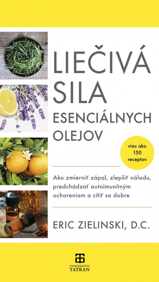 Liečivá sila esenciálnych olejov