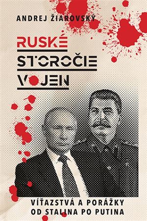 Ruské storočie vojen