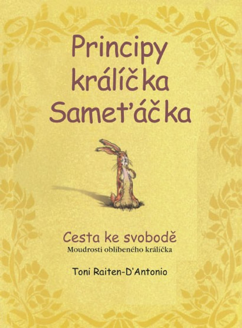 Principy králíčka Sameťáčka