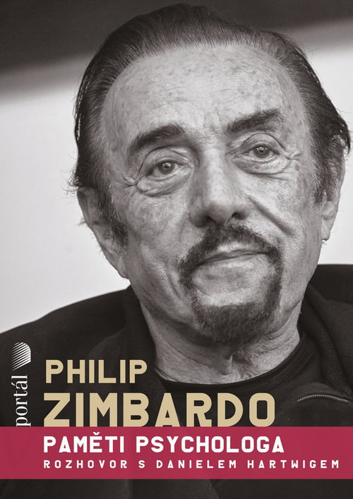 Philip Zimbardo. Paměti psychologa