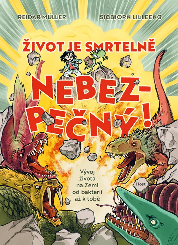 Život je smrtelně nebezpečný!