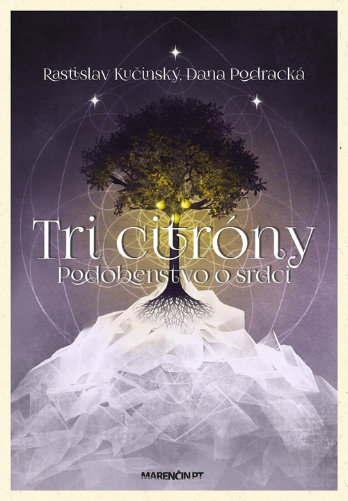 Tri citróny - podobenstvo o srdci