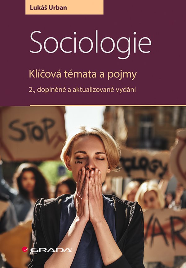 Sociologie. Klíčová témata a pojmy