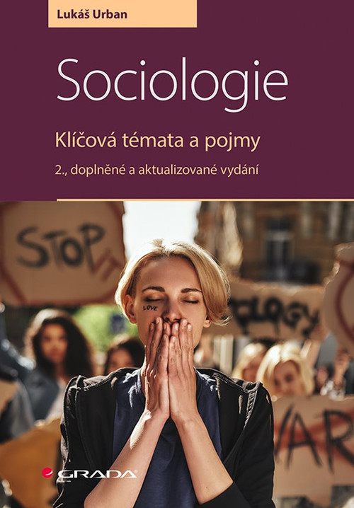 Sociologie. Klíčová témata a pojmy