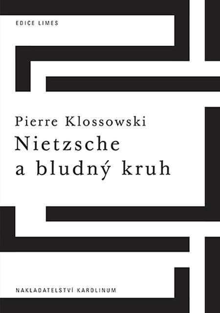 Nietzsche a bludný kruh