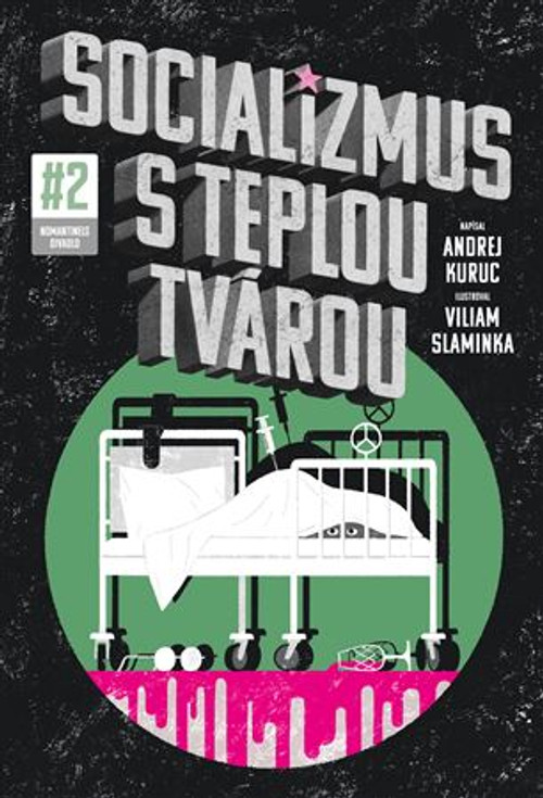 Socializmus s teplou tvárou #2