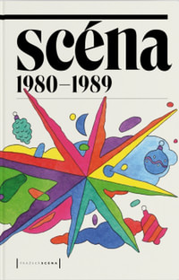 Scéna 1980-1989