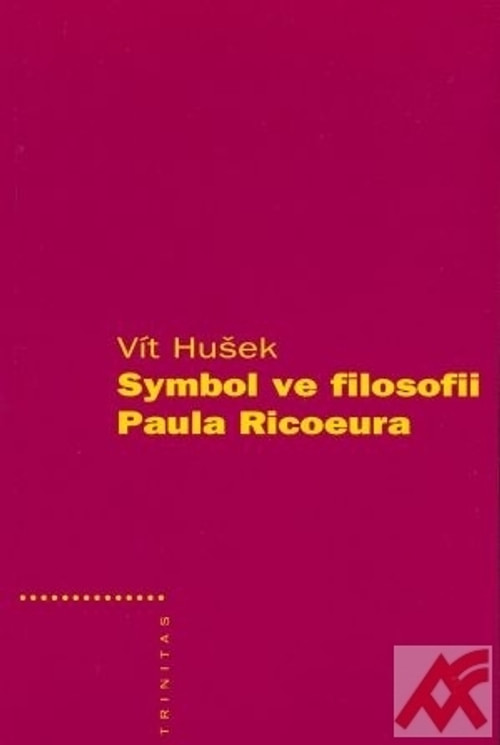 Symbol ve filosofii Paula Ricoeura