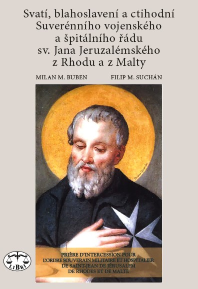 Svatí, blahoslavení a ctihodní Suverénního vojenského a špitálního řádu sv. Jana