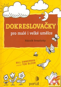 Dokreslovačky pro malé i velké umělce. Nácvik kreativity