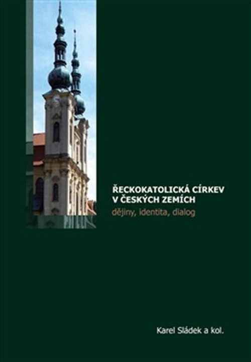 Řeckokatolická církev v českých zemích. Dějiny, identita, dialog
