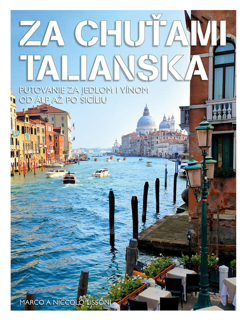 Za chuťami Talianska