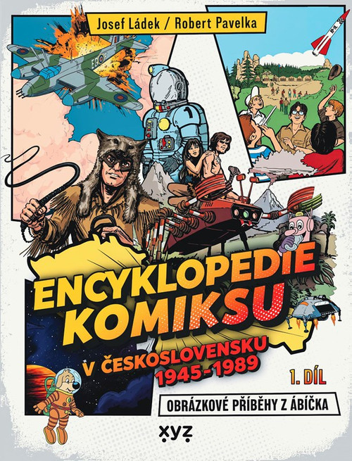 Encyklopedie komiksu v Československu 1945-1989 - 1.díl
