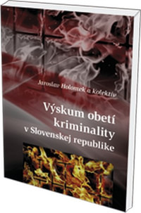 Výskum obetí kriminality v Slovenskej republike