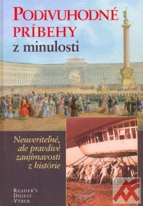 Podivuhodné príbehy z minulosti