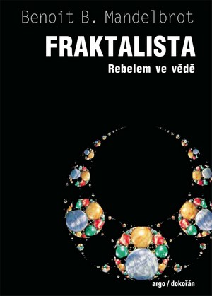 Fraktalista. Rebelem ve věde