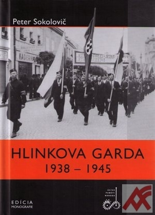 Hlinkova garda 1938-1945