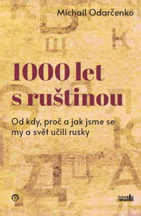 1000 let s ruštinou