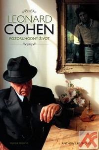 Leonard Cohen. Pozoruhodný život