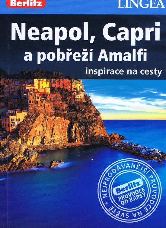 Neapol, Capri a pobřeží Amalfi - inspirace na cesty