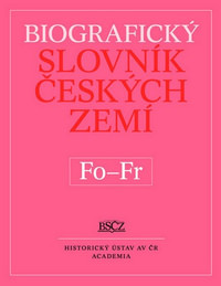 Biografický slovník českých zemí 18. (Fo-Fr)