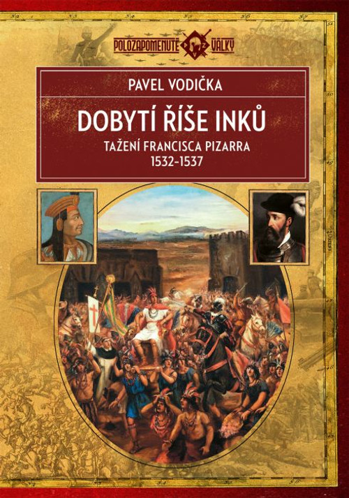 Dobytí říše Inků