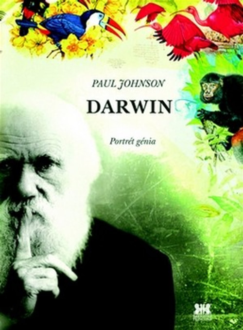 Darwin. Portrét génia