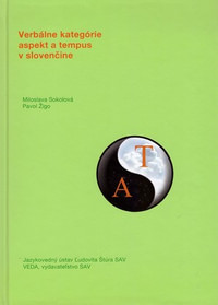 Verbálne kategórie aspekt a tempus v slovenčine