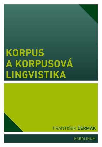 Korpus a korpusová lingvistika