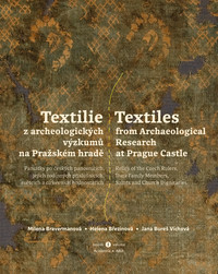 Textilie z archeologických výzkumů na Pražském hradě (2 svazky)