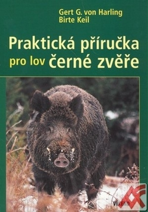 Praktická příručka pro lov černé zvěře