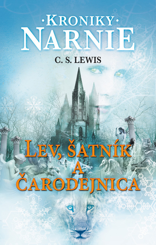 Lev, šatník a čarodejnica - Kroniky Narnie 2