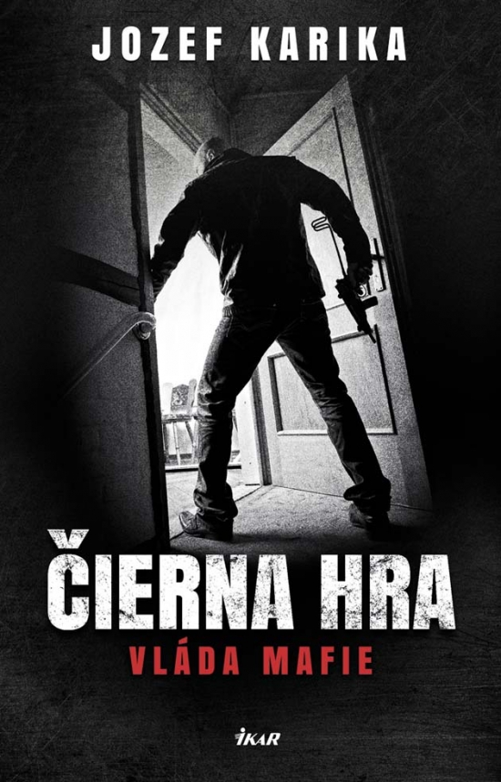 Čierna hra. Vláda mafie