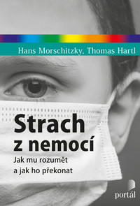 Strach z nemocí