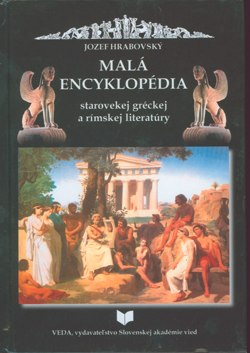 Malá encyklopédia starovekej gréckej a rímskej literatúry