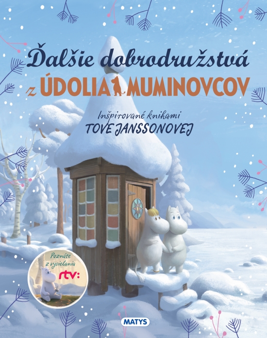 Ďalšie dobrodružstvá z údolia Muminovcov