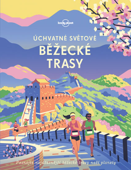 Úchvatné světové běžecké trasy