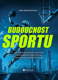 Budoucnost sportu
