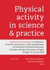 Physical Activity in Science and Practice