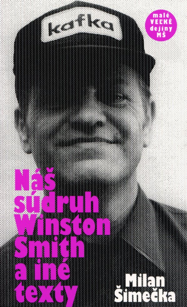 Náš súdruh Winston Smith a iné texty