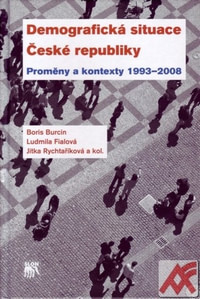 Demografická situace České republiky. Proměny a kontexty 1993-2008