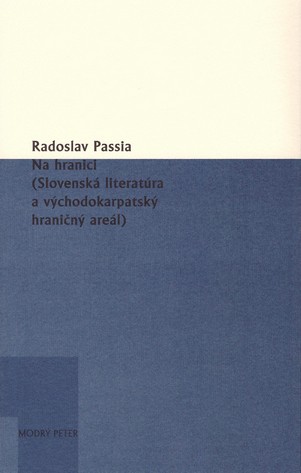 Na hranici. Slovenská literatúra a východokarpatský hraničný areál