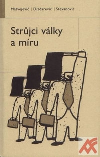 Strůjci války a míru