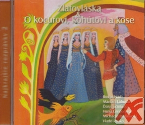 Zlatovláska / O Kocúrovi, kohútovi a kose - CD (audiokniha)