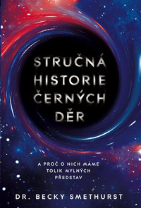 Stručná historie černých děr
